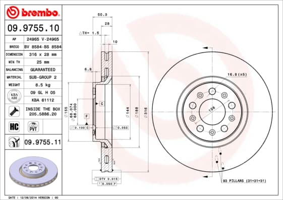 BREMBO Bremsscheibe 09.9755.11 belüftet Durchmesser 316 Stärke 28 mm 5 Bohrungen