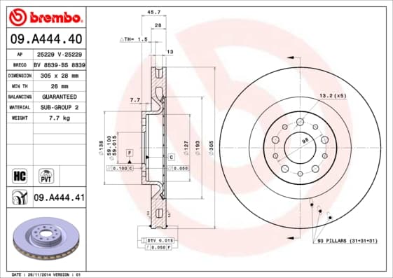 BREMBO Bremsscheibe 09.A444.40 belüftet Durchmesser 305 Stärke 28 mm 5 Bohrungen